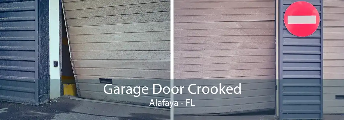 Garage Door Crooked Alafaya - FL