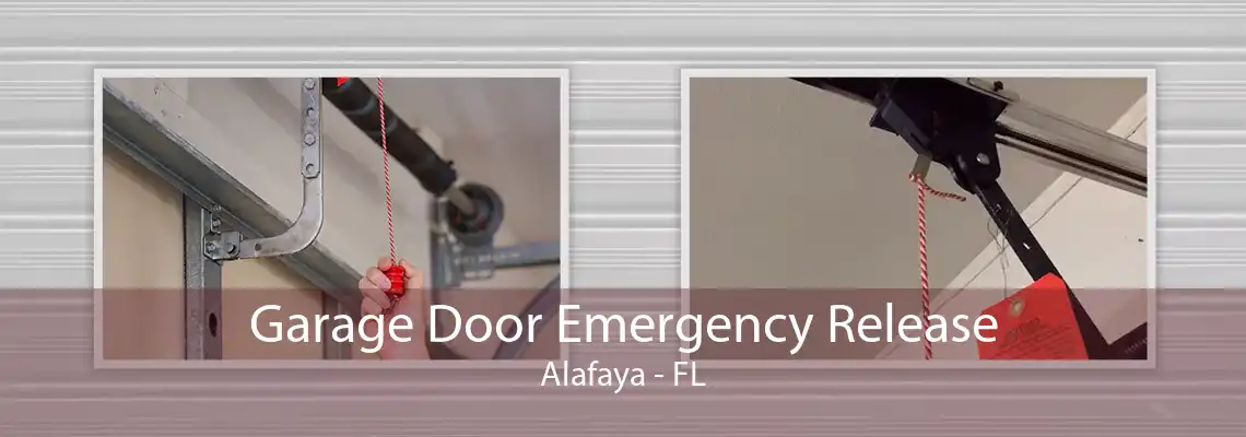 Garage Door Emergency Release Alafaya - FL