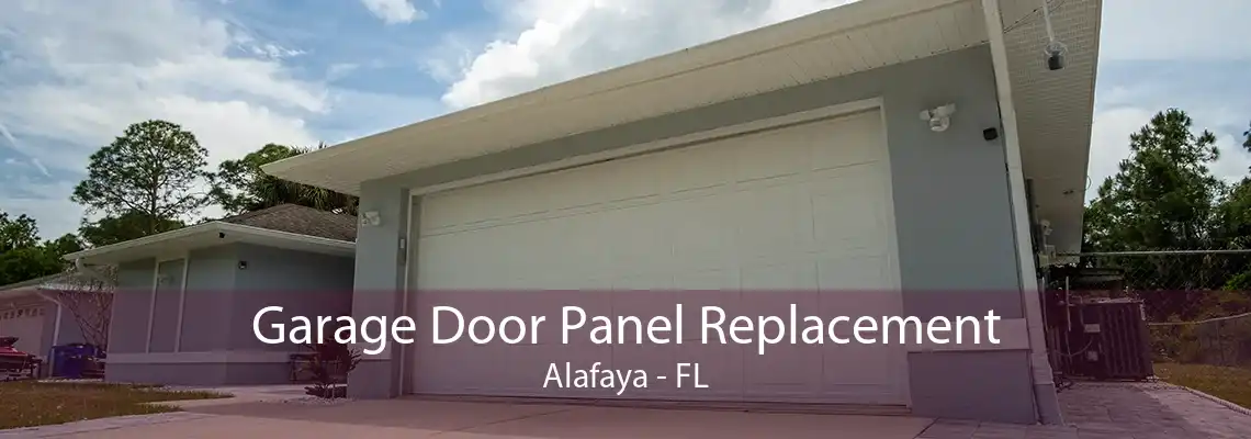 Garage Door Panel Replacement Alafaya - FL