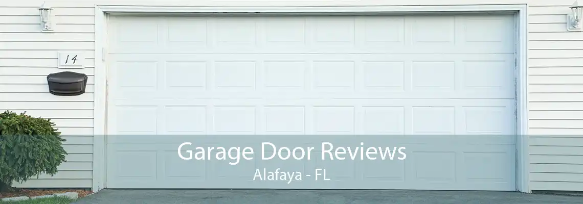 Garage Door Reviews Alafaya - FL