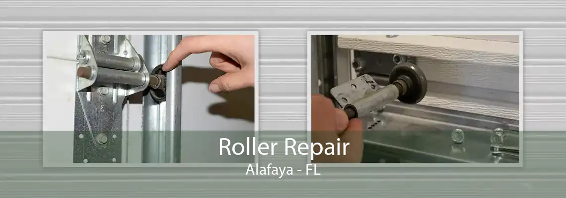 Roller Repair Alafaya - FL