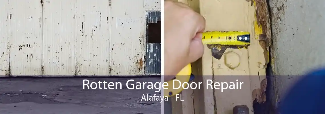 Rotten Garage Door Repair Alafaya - FL